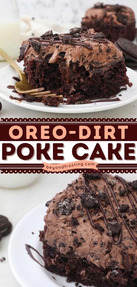 OREO DIRT POKE CAKE, holiday baking, poke cake recipes Dirt Poke Cake, Easy Chocolate Poke Cake, Oreo Poke Cake, Oreo Dirt Cake, Dirt Cake Recipes, Super Moist Chocolate Cake, Oreo Dirt, Chocolate Oreo Cake, Cake Mix Ingredients