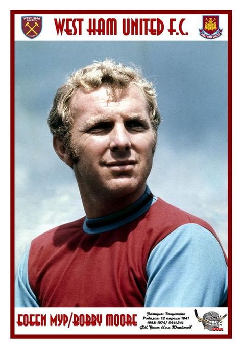 History Of Football, Bobby Moore, West Ham United Fc, England National Team, England National, West Ham United, West Ham, Fifa World Cup, The Club