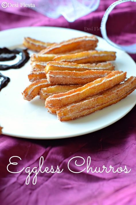 Eggless Churros - SFC #4 - Desi Fiesta Eggless Churros, Eggs Casserole, Easy Churros Recipe, Nut Free Desserts, Egg Free Cakes, Egg Free Baking, Fried Dessert, Churros Recipe, Ideas For Breakfast