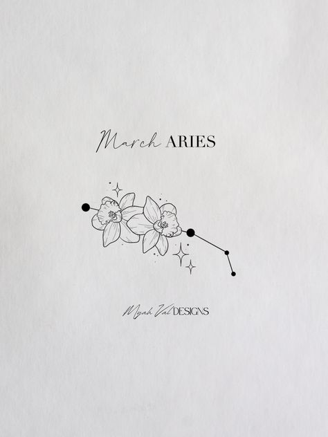 Artist: MyahVal Designs​​​​​​​​​   #digitalart  #artwork #tattooart #floralart #tattoos #floraltattoo #tattooideas #minimalist #tattoodesign #birthflower #birthflowers Aries Constellation Tattoo Minimalist, Fine Line Aries Tattoo, Aries Tatoos, Aries Tattoo Designs, Aries Tattoos, Aries Constellation Tattoo, Daffodil Tattoo, Aries Constellation, Taurus Tattoos