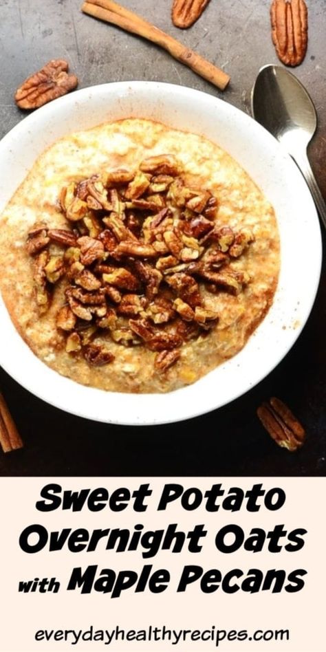 Delicious, healthy sweet potato overnight oats are rich, creamy and full of veggie goodness.  They come with a delicious sweet and crunchy topping of toasted pecans coated in maple syrup. #overnightoats #overnightoatmeal #overnightoatsrecipe #sweetpotatorecipes #easybreakfast #healthybreakfast #lowcarbbreakfast #maplepeccans #oatmeal #oats #everydayhealthyrecipes Maple Pecans, Healthy Sweet Potato, Healthy Eating Breakfast, Dairy Free Alternatives, Overnight Oats Healthy, Stuffed Sweet Potato Healthy, Maple Pecan, Icebox Cake, Family Dinner Recipes