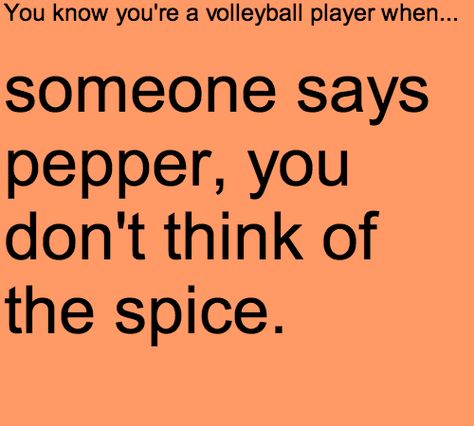 Very true Volleyball Hacks, Volleyball Meme, Volleyball Quote, Volleyball Facts, Volleyball Quotes Funny, Volleyball Jokes, Volleyball Problems, Volleyball Life, Volleyball Girl