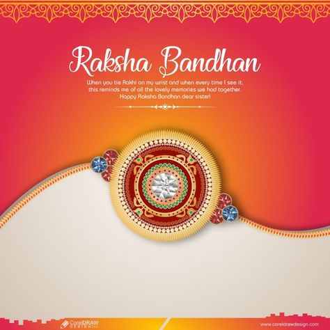 Blessings From God, Raksha Bandhan Greetings, Happy Raksha Bandhan, Rakhi Design, Adobe Illustrator Graphic Design, Dear Sister, Happy Rakshabandhan, Best Background Images, Brothers And Sisters