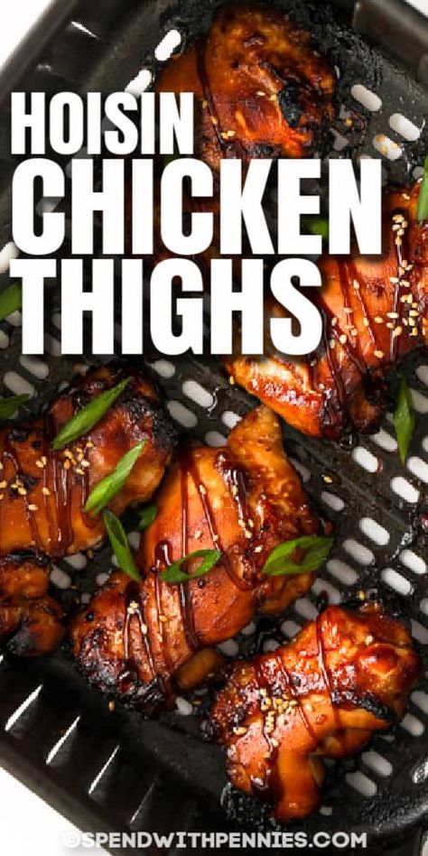 Hoisin Chicken Thighs are quick and easy to make. Great for nights when dinner needs to be made in a hurry! #spendwithpennies #airfryerchickenthighs #airfryerhoisinthighs #maindish #recipe #hoisinchickenthighs #sauce #airfryer #hoisinsauce #sticky #chickenthighs #chicken #marinade Hoisin Chicken Thighs, Sticky Sauce, Hoisin Chicken, Air Fryer Chicken Thighs, Grilled Chicken Thighs, Air Fry Recipes, Chicken Marinade, Air Fryer Recipes Chicken, Air Fryer Dinner Recipes