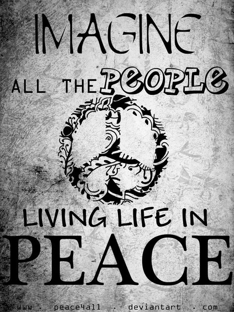 #JohnLennon #Peace People Living Life, Arte Hippy, Imagine All The People, Hippie Quotes, Peace Sign Art, Peace Love Happiness, Give Peace A Chance, Inner Peace Quotes, Hippie Peace