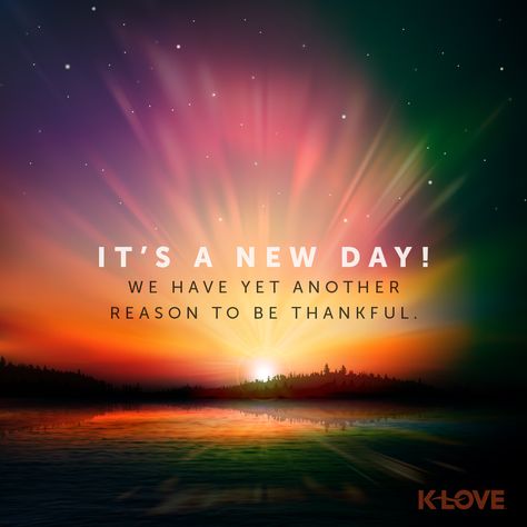 New day! New reasons to be thankful. Thankful For This Day, Another Day Quote, Grateful For Another Day, Inspirational Quotes On Life, Life Sayings, Quotes On Life, Short Inspirational Quotes, Positive Quote, Be Thankful