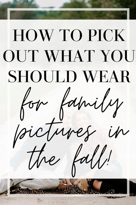 What Not To Wear For Family Pictures, What To Wear For Pictures, What To Wear For Family Pictures Fall, Family Picture Hairstyles Mothers, Black And White Family Pictures Outfits, Fall Picture Ideas For Mom And Son, What To Wear For Family Pictures, Summer/fall Family Photos, Hair For Family Pictures