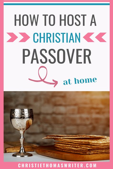 Messianic Passover, Passover Feast, Passover Meal, Passover Dinner, Seder Meal, Jewish Feasts, Passover Lamb, Christ Centered Easter, Feasts Of The Lord