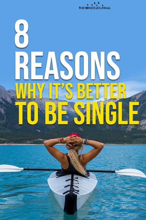 Why Its Better To Be Single, Reasons To Be Single, Reasons To Stay Single, Choosing To Be Single, Being Single Is The Best, Single Is The Best, Single Is Better, Better To Be Single, Disappointment In People