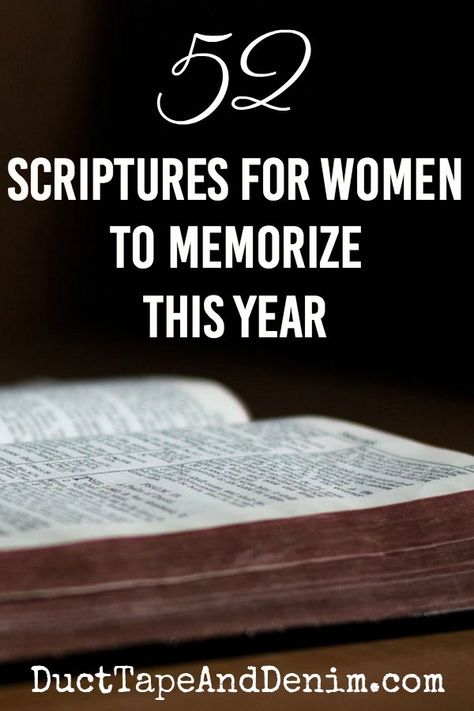 52 Bible verses for women to memorize this year. Scripture memory ideas on DuctTapeAndDenim.com Scripture Verses To Memorize, Scripture Memorization For Women, Bible Memory Verses For Women, Memorizing Scripture For Women, Scripture Verses For Women, Writing Bible Verses, Verses To Memorize For Women, Praying Bible Verses, Bible Verses To Memorize For Women