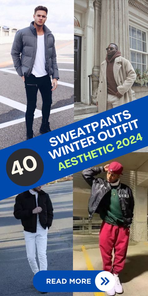 Elevate your winter wardrobe with these 40 sweatpants outfit ideas for men! Stay cozy and stylish in the colder months with these trendy looks. #WinterFashion #MensStyle #SweatpantsOutfits Sweatpants Winter Outfit, Sweatpants Outfit Men, Winter Outfit Aesthetic, Sweatpants Outfit Ideas, Sweatpants Outfits, Winter Outfits Aesthetic, Sweatpants Outfit, Winter Ideas, Outfit Aesthetic