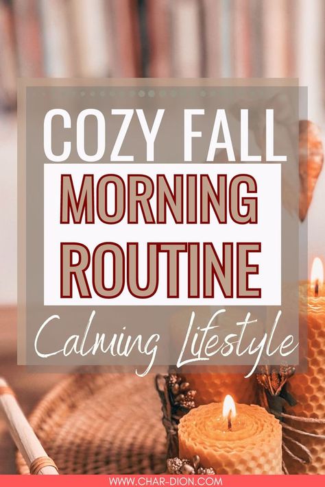 cozy fall morning routine Calming Morning Routine, Cozy Fall Day Aesthetic, Fall Morning Routine Aesthetic, Calming Lifestyle, Cozy Morning Aesthetic, Cozy Morning Routine, Cozy Fall Morning, Fall List, Fall Morning Routine