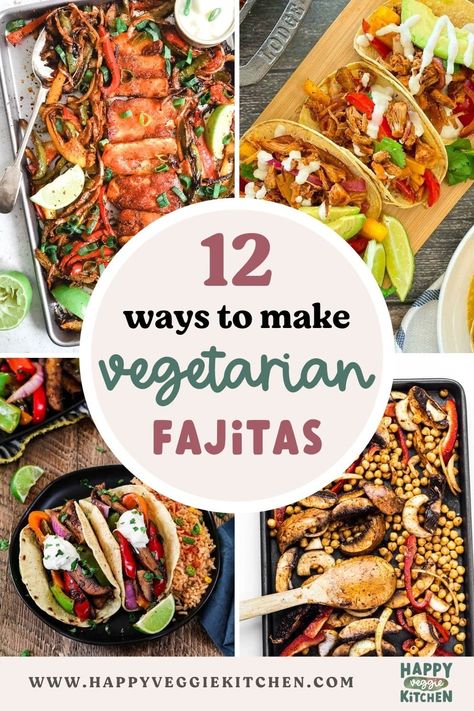 Twelve amazing vegetarian fajita recipes! Think fajitas need meat? Think again! These recipes prove that you can take sizzling fajitas to the meatless side without feeling like you're missing out. Veggie Fajita Recipe, Fajita Recipes, Fajita Sauce, Sizzling Fajitas, Vegetarian Fajitas, Vegan Fajitas, Veggie Fajitas, Fajita Vegetables, Fajita Recipe