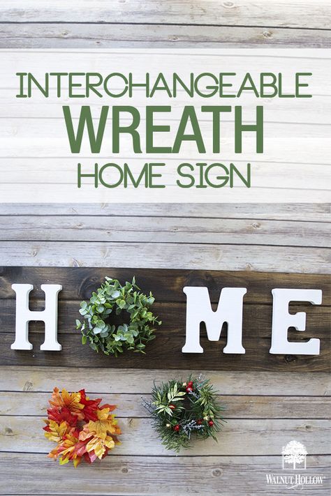 Make your own Interchangeable Wreath Home Sign. Change the wreath out for each season or holiday. #signs #homedecor Interchangeable Wreath, Different Kinds Of Art, Small Wreaths, Holiday Signs, Home Sign, Indoor Garden Ideas, Diy Signs, Porch Signs, Indoor Garden