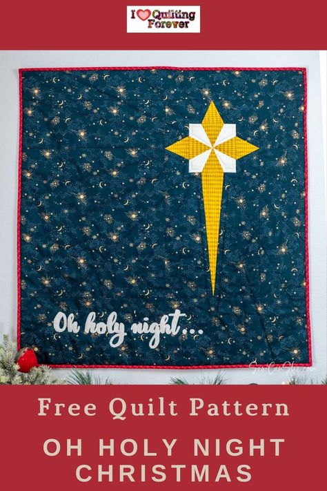 Free Quilt Pattern- Oh Holy Night Christmas Quilt Star Of Bethlehem Quilt Pattern, Sew Can She, Free Quilt Tutorials, Star Quilt Pattern, Christmas Quilt Patterns, Holiday Sewing, Night Christmas, Oh Holy Night, Straight Line Quilting