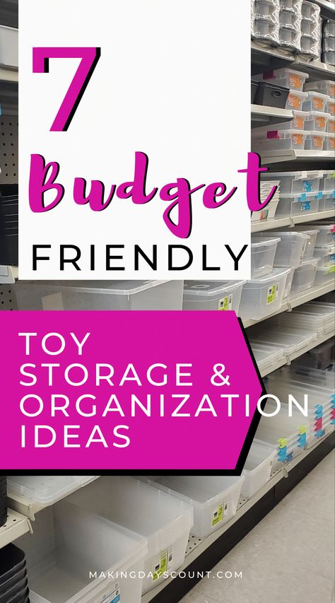 Budget Toy Storage and Organization Ideas - Making Days Count Creative Toy Storage Ideas, Toy Room Organization On A Budget, Toy Organization Ideas, Creative Toy Storage, Toy Room Organization, Storage And Organization Ideas, Diy Toy Storage, Cheap Toys, Toy Storage Organization