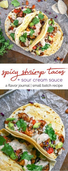 Tacos Shrimp, Spicy Shrimp Tacos, Vegan Burrito, Spicy Tacos, Cilantro Sauce, Sour Cream Sauce, Bacon Avocado, Spicy Shrimp, Shrimp Dishes