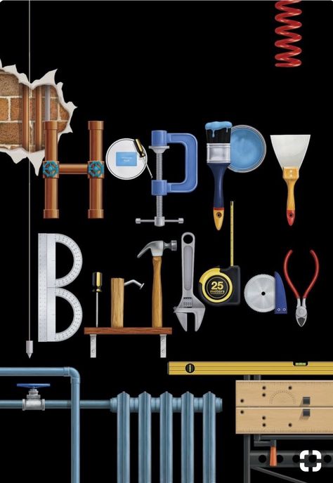 Handyman Happy Birthday Birthday Man, Happy Birthday Man, Birthday Illustration, Birthday Memes, Birthday Pics, Birthday Wishes Quotes, Happy Birthday Messages, Happy Bday, Birthday Meme