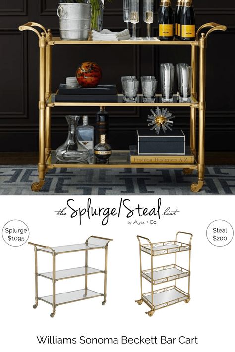 Splurge vs. Steal - Williams Sonoma Beckett Bar Cart Cheaper Alternative; Less expensive brass; Knockoff Knock Off Dupe; Design on a Dime; Look for Less; Budget Decorating Decor Glam Bar Cart, Splurge Vs Steal, Brass Bar Cart, Glam Modern, Designer Decor, Budget Decorating, Blogger Inspiration, Gorgeous Interiors, Budget Friendly Decor