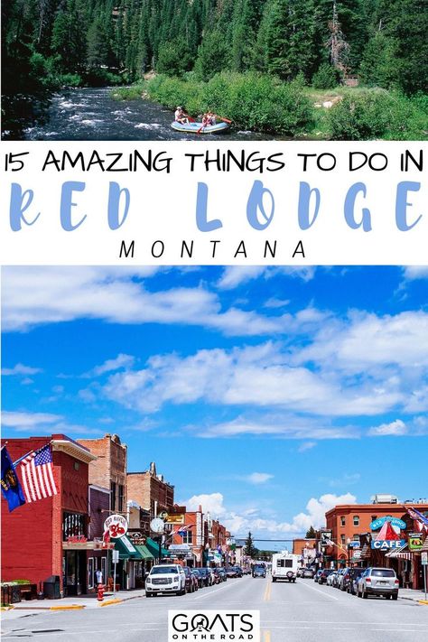 15 Amazing Things To Do in Red Lodge, Montana Dillon Montana, Montana Hiking, Red Lodge Montana, Kalispell Montana, Long Term Travel, Whitewater Rafting, Us Travel Destinations, Amazing Travel Destinations, Safe Travel