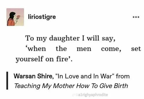 Auradon Prep, Give Birth, Literature Quotes, Literary Quotes, Poem Quotes, My Mother, Poetry Quotes, On Fire, Pretty Words