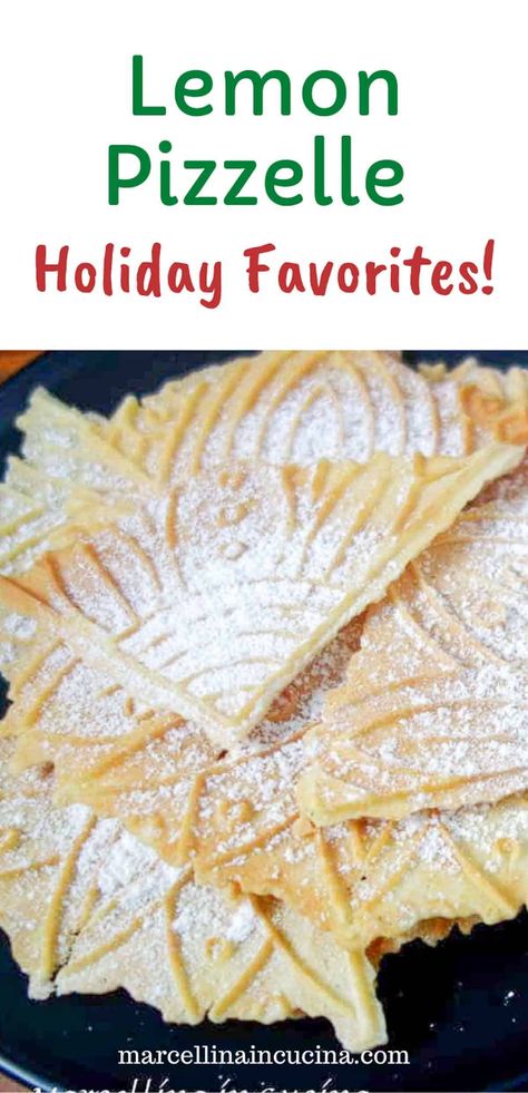 Lemon Pizzelle Recipe Italian, Italian Waffle Cookies Pizzelle Recipe, Best Pizzelle Recipe, Orange Pizzelle Recipe, Pizelle Cannoli Recipe, Pizzelle Cookies Recipe, Pitzells Cookies Recipe, Pizzelle Cookies Ideas, Lemon Pizzelles