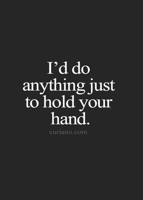 Goodnight Handsome, Bills Paid, Holding Your Hand, Hand Quotes, Quotes About Moving, Curiano Quotes, Best Life Quotes, My King, Anything For You