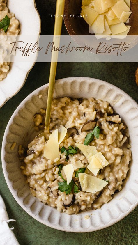 Truffle Mushroom Risotto — Honeysuckle Truffle Risotto Recipe, Mushroom Parmesan, Truffle Risotto, Parmesan Risotto, Mushroom Risotto Recipes, Truffle Mushroom, Mushroom Risotto, Risotto Recipes, Dinner Sides