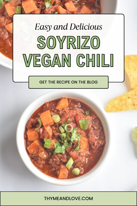 Soyrizo Chili - Thyme & Love Avocado Tortilla, Meatless Chili, Spiced Rice, Chili Ingredients, Sweet Potato Chili, Chili Seasoning, Vegan Chili, Orange Recipes, Recipes For Beginners