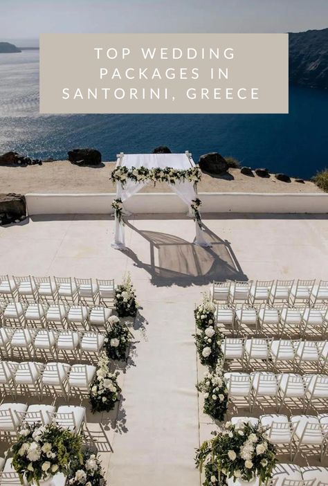 Top Wedding Packages in Santorini, Greece (2023) - LIVE&WED Best Places To Get Married, Stunning Hotels, Elegant Wedding Inspiration, Dream Destination Wedding, Santorini Wedding, Places To Get Married, Wedding Inspiration Summer, Wedding Ceremonies, Wedding Receptions