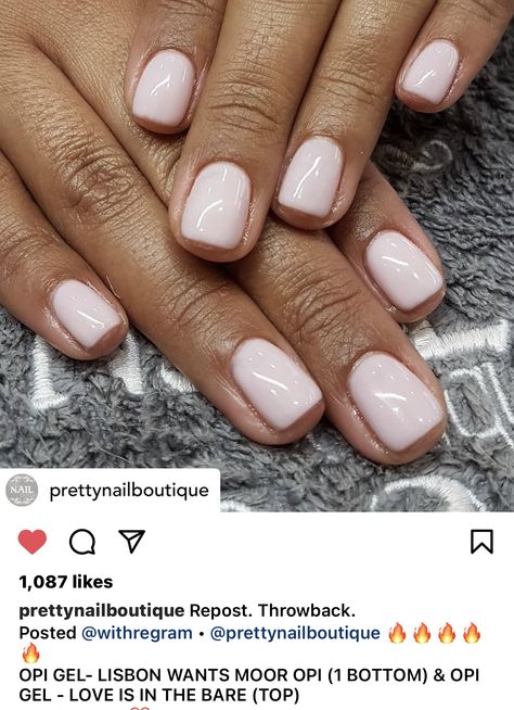 Gel Nail Neutral Colors, Opi Gel Milky Pink, Best Neutral Opi Gel Colors, Opi Love In The Bare, Heaven Sent Nail Color, Neutral Sns Nail Colors, Love Is In The Bare Opi Dip Nails, Milk Glass Nails, Gel Neutral Nail Colors