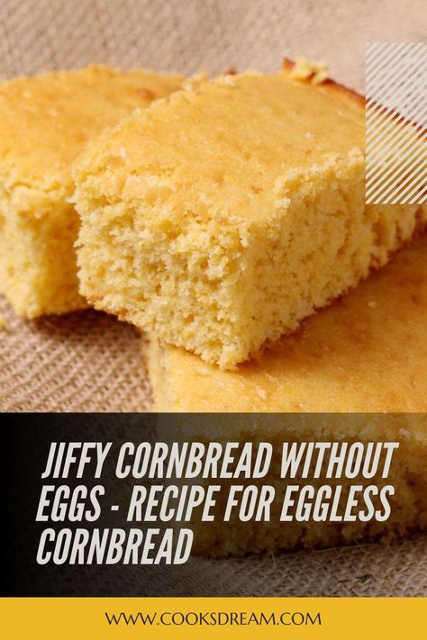 Cornbread is a type of quickbread that is popular in the USA that can be sweet or savoury. However can you make jiffy cornbread without eggs? #cornbread #quickbread #bakingtips #withouteggs #veganbaking #jiffycornbread Vegan Jiffy Cornbread Recipe, No Egg Cornbread Recipe, Eggless Cornbread Recipes, Cornbread Recipe No Eggs, Cornbread No Eggs, Cornbread Recipe Without Eggs, Egg Free Cornbread Recipe, Cornbread Without Eggs, Eggless Cornbread