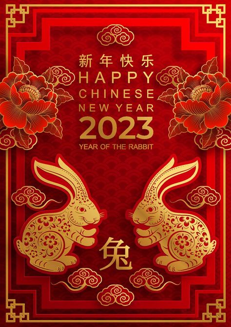 Happy chinese new year 2023 year of the rabbit Chineese New Year, Chinese New Year Pictures, Chines New Year, Cny Greetings, Chinese New Year Wishes, Vintage Happy New Year, Chinese New Year Zodiac, Chinese New Year Crafts For Kids, Chinese New Year Background