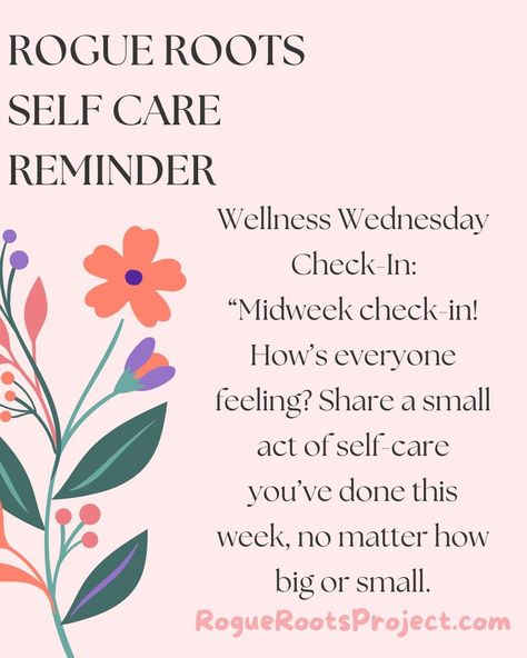 Wellness Wednesday Check-In: “Midweek check-in! How’s everyone feeling? Share a small act of self-care you’ve done this week, no matter how big or small.” #WellnessWednesday #MidweekSelfCare #CheckInOnYou Wellness Wednesday, Care About You, No Matter How, Check In, Self Care, Acting, Matter, Feelings