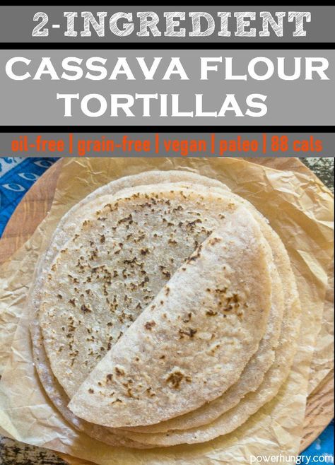 Cassava Flour Wraps, 2 Ingredient Tortilla Recipe, Cassava Flatbread, Reid Diet, Cassava Tortillas, Aip Bread, Cassava Flour Tortillas, Cassava Flour Recipes, Coconut Flour Tortillas