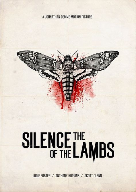 Silence of the Lambs (1991) Silence Of The Lambs, 타이포그래피 포스터 디자인, Ted Bundy, Film Poster Design, Moth Tattoo, Film Horror, Horror Posters, Movie Posters Design, Jodie Foster