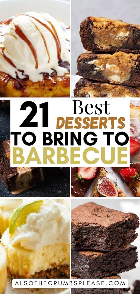 Perfect your barbecue spread with these 21 top desserts, designed with simplicity in mind. These easy dessert recipes are quick to prepare and guaranteed to delight. Best Desserts For Bbq, Deserts For Bbq Party Easy, Dessert For Bbq Party, Bbq Deserts Ideas, Grill Dessert Recipes, Desserts For Men, Dessert For Bbq, Easy Bbq Desserts, Bbq Desserts For A Crowd