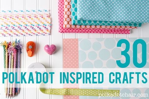 30 Polka Dot Crafts- The Polka Dot Chair Polka Dot Crafts, Fall Sewing Projects, Baby Quilt Tutorials, Polka Dot Chair, Baby Patchwork Quilt, Fall Sewing, Dot Day, Beginner Sewing Projects Easy, Baby Blocks