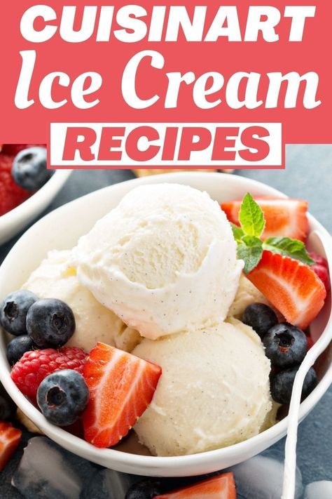 These simple Cuisinart ice cream recipes are just too good! Once you make homemade ice cream, you'll never hit the ice cream parlor again. Cuisinart Ice Cream Maker Recipes Vanilla, Homemade Ice Cream Recipes Machine Cuisinart, Cuisinart Vanilla Ice Cream Recipe, Ice Cream Recipes For Cuisinart Ice Cream Maker, Cuisinart Chocolate Ice Cream Recipe, Cuisinart Ice Cream Recipe, Ice Cream Recipes For Cuisinart, Cuisinart Ice Cream Recipes Vanilla, Ice Cream Machine Recipes Cuisinart