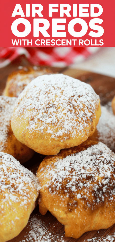 Easy Air Fryer Oreos made with crescent rolls! This simple recipe is a healthier twist on deep-fried Oreos, but just as delicious. #airfryer #airfryerdessert #oreos #oreorecipe #dessertrecipe Pillsbury Crescent Recipes Air Fryer, Fried Oreos Recipe Air Fryer, Air Fryer Oreos With Crescent Rolls, Air Fry Oreos, Deep Fried Oreos In Air Fryer, Sweet Air Fryer Recipes, Easy Air Fryer Appetizers, Air Fryer Cookies Easy Recipes, Fried Oreos Air Fryer