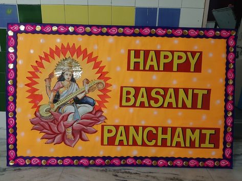 Chart For School, Board Decoration Ideas, Vasant Panchami, Basant Panchami, School Board Decoration, Class Activity, School Decor, Bulletin Board Decor, Board Decoration