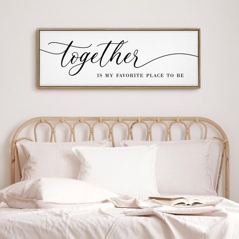 PRICES MAY VARY. Charming Wall Decor - The "Together Is My Favorite Place to Be" framed canvas brings warmth and charm to any space with its delightful quote and stylish design. High-Quality Materials - Crafted with care, this together is my favorite place to be sign canvas is made from premium materials, ensuring durability and longevity. The sturdy frame adds an elegant touch to the overall presentation. Good Fit And Easy Setup - Measuring 42"X15", this together is our favorite place to be sig Kiss Me Goodnight Sign Master Bedrooms, Sign And Pictures Above Bed, Bedroom Quotes Above Bed Couples, Guess Room Signs, Guest Bedroom Quotes Above Bed, Pictures Above Bed Ideas, Bedrooms Ideas For Couples, Lyric Signs, Pictures Above Bed