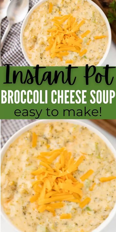 Instant pot broccoli cheese soup - pressure cooker broccoli cheese soup Instant Pot Broccoli Cheese Soup, Broccoli And Cheese Soup, Instant Pot Broccoli, Cheddar Soup Recipe, Broccoli Cheese Soup Recipes, Cheese Soup Recipes, Creamy Broccoli, Instant Pot Soup Recipes, Broccoli Cheese Soup