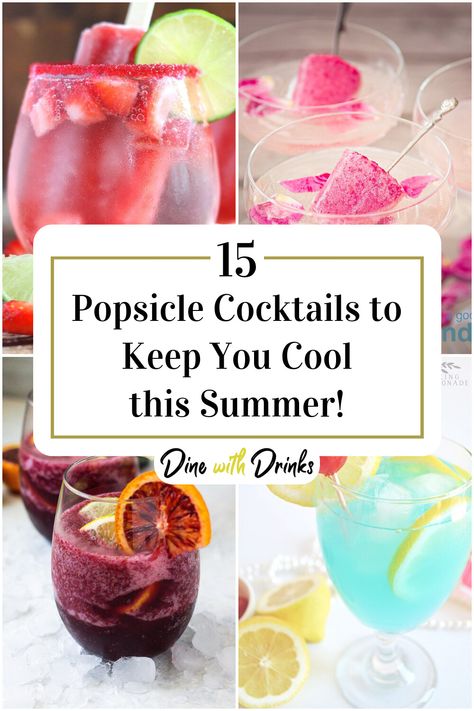 Collage of 4 popsicle cocktails. Boozy Ice Pops, Alcoholic Popsicles, Popsicle Cocktail, Summer Hangout, Alcoholic Treats, Boozy Popsicles, Pop Drink, Fruit Popsicles, Lemonade Cocktail