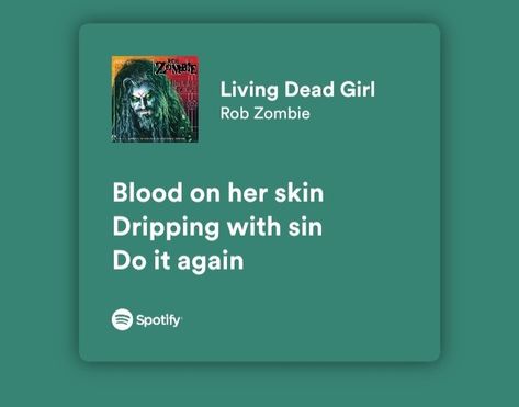 Rob Zombie Lyrics, Zombie Lyrics, Zombie Quotes, Rob Zombie, Living Dead, Zombie, Brain, Songs, Skin