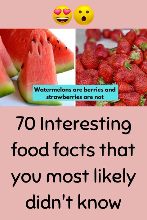 70 Interesting food facts that you most likely didn't know Food Facts Did You Know Food Facts, Did You Know Facts About Food, Interesting Facts You Didnt Know, Did You Know Food Facts, Things You Didnt Know, Did You Know Facts Healthy, Food Facts Interesting, Fun Food Facts, Facts About Food