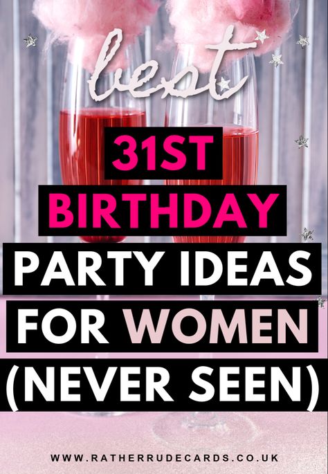 Best 31st birthday party ideas for her 31sr Birthday Ideas, 31st Birthday Ideas For Her Decor, Birthday Party 29 Women, 31 Themed Birthday Party, 31 St Birthday Ideas For Women, Birthday Ideas For 32 Year Old Woman, 31 Years Birthday Ideas For Her, 32 Bday Party Ideas, 31 Birthday Party Ideas For Her