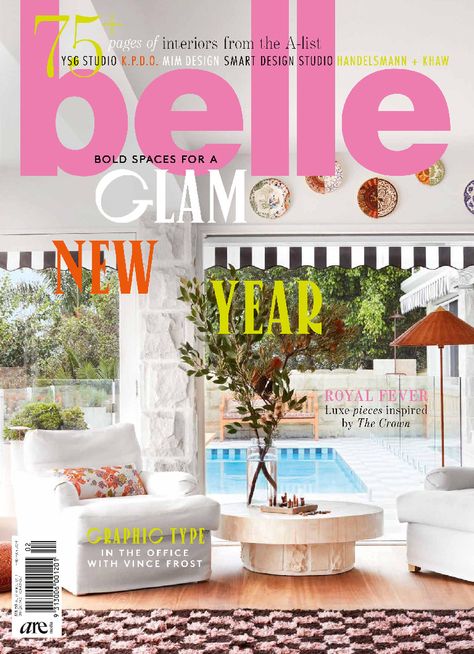 belle February/March 2023 Belle Magazine, Wallpaper Food, Mim Design, Furniture Fabrics, Spa Night, Creative Personality, March 2023, Magazine Subscription, Art Architecture