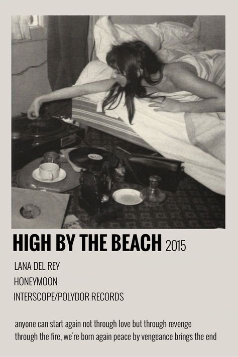 Lana Del Rey Songs Poster, Lana Del Rey High By The Beach, Lana Song Lyrics, Lana Del Rey Song Aesthetic, High By The Beach Lana Del Rey, Lana Del Rey Song Poster, Honeymoon Poster, Lana Honeymoon, Lana Del Rey High