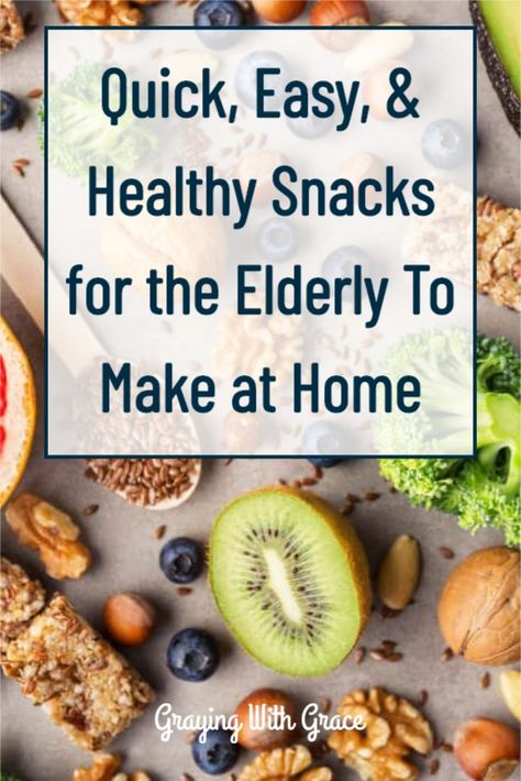 Morning Snack Ideas For Adults, Good Night Time Snacks, Snack Ideas For Seniors, Best Snacks To Make At Home, Easy Snacks For Seniors, Healthy Snacks For Seniors, High Protein Meals For Seniors, Snacks For Seniors Citizens, Healthy Meals For Seniors